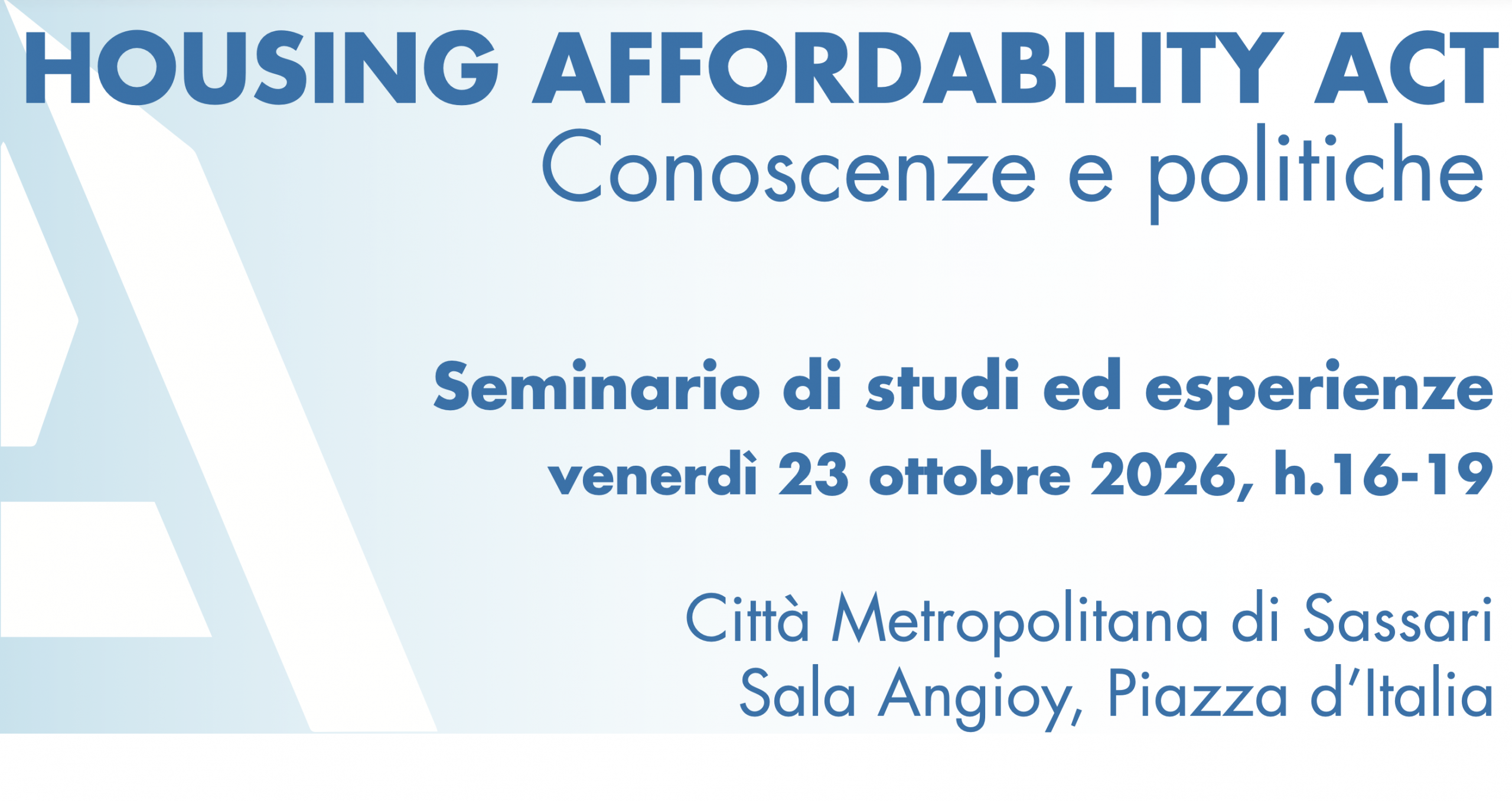 OCA a Sassari – Contributo al seminario “HOUSING AFFORDABILITY ACT. Conoscenze e Politiche”